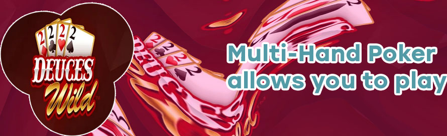 Free deuces wild video poker multi hand
